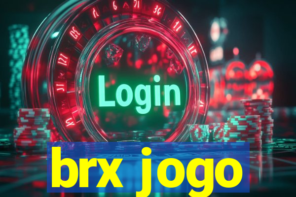 brx jogo